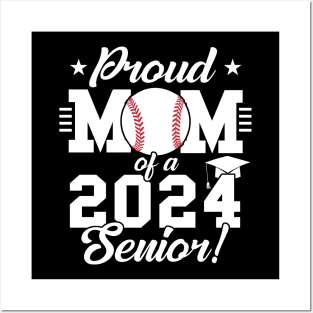 Baseball Proud Mom Of A 2024 Senior Posters and Art